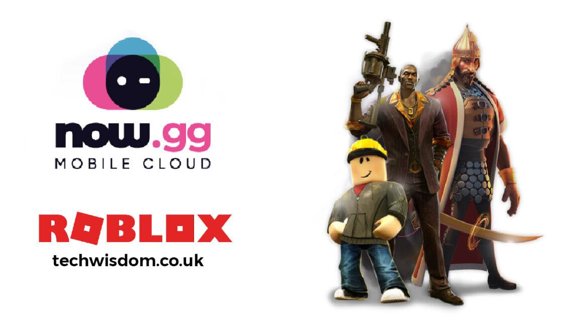 No Downloads, No Hassle: Playing Now.gg Roblox Explained.