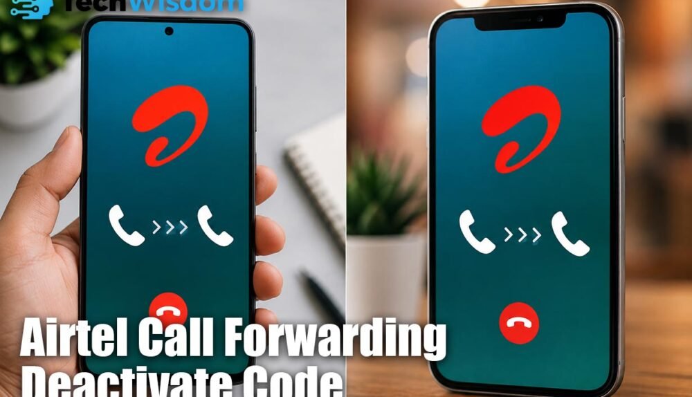 Airtel Call Forwarding Deactivate Code